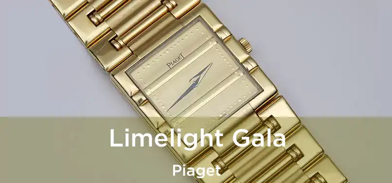 Limelight Gala Piaget