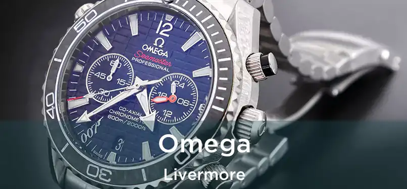 Omega Livermore