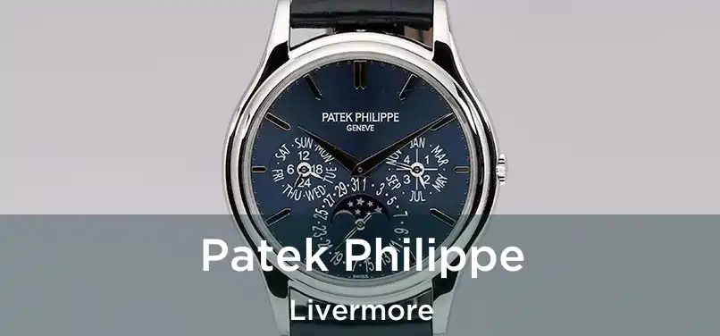 Patek Philippe Livermore